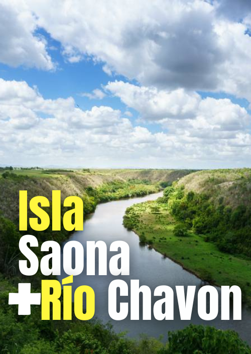 isla Saona y rio chavon